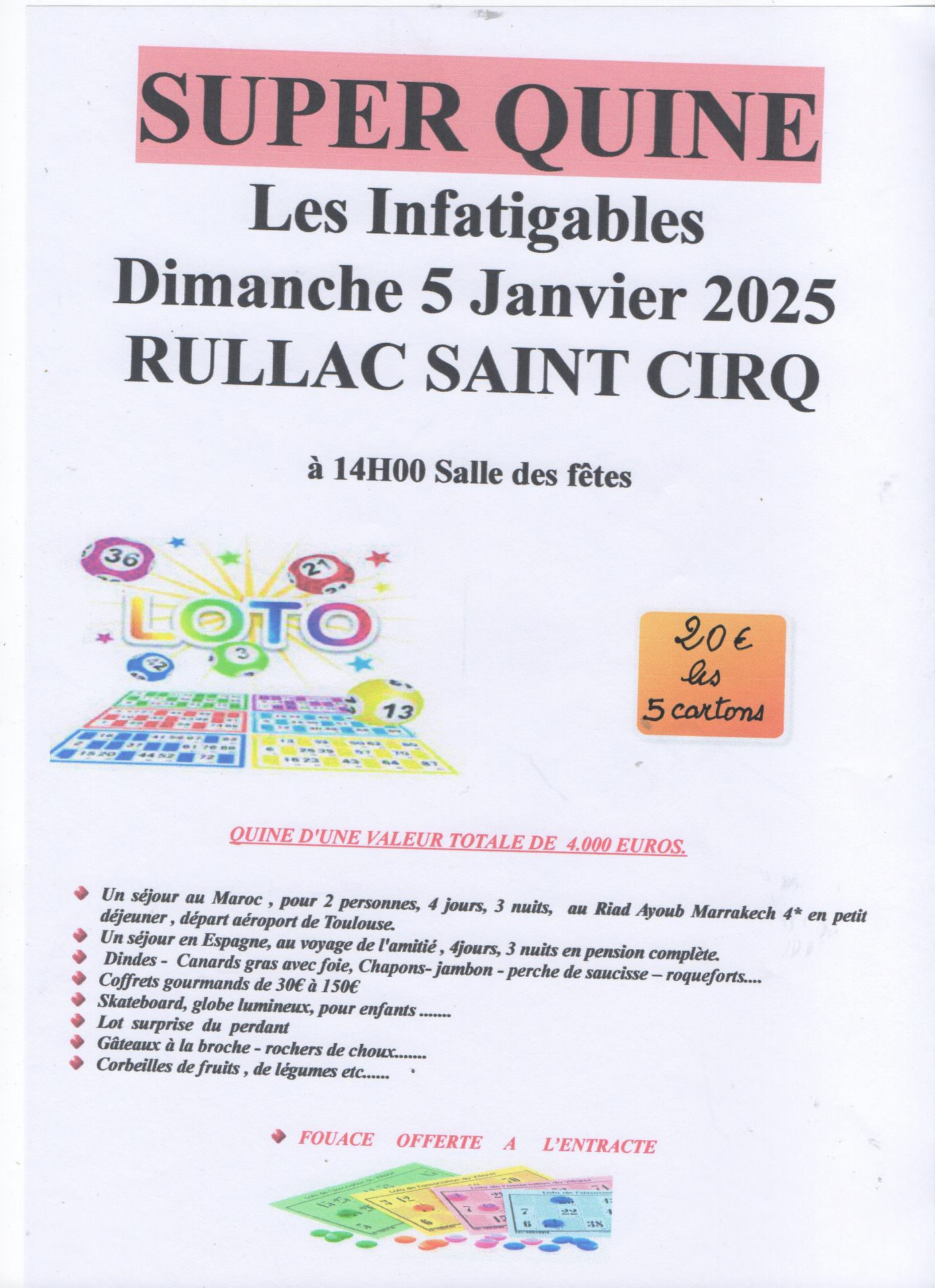 Lire la suite à propos de l’article Super Quine des infatigables Dimanche 05 Janvier 2025 à 14h