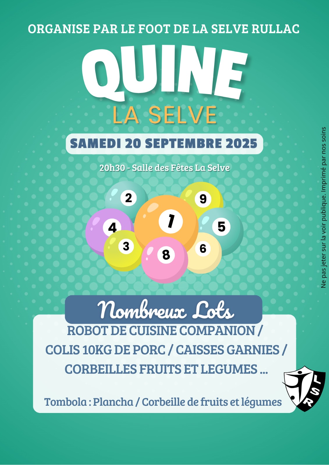 Lire la suite à propos de l’article 21/09 : Quine organisée par le club de foot