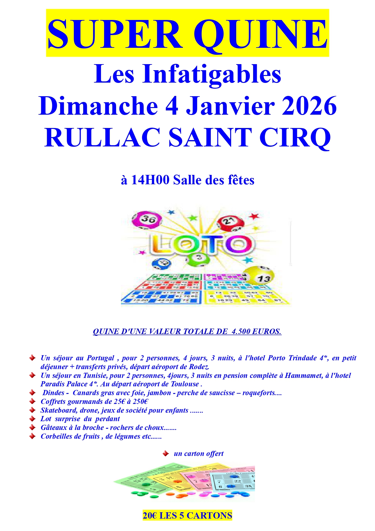 Lire la suite à propos de l’article Dimanche 4 janvier 2026 : Super Quine des infatigables